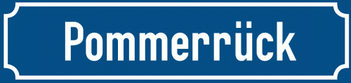 Straßenschild Pommerrück
