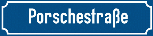 Straßenschild Porschestraße zum kostenlosen Download