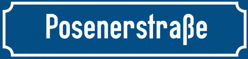 Straßenschild Posenerstraße zum kostenlosen Download