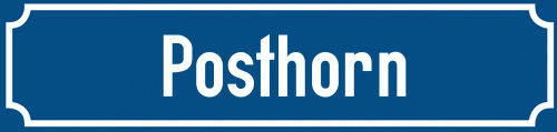 Straßenschild Posthorn