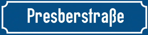 Straßenschild Presberstraße