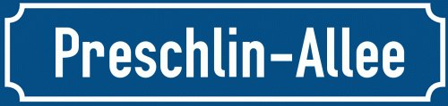 Straßenschild Preschlin-Allee