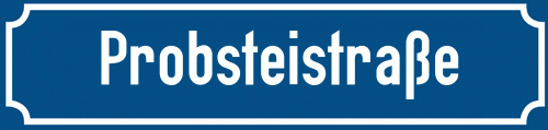 Straßenschild Probsteistraße zum kostenlosen Download