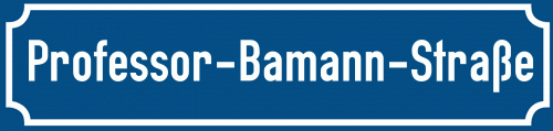 Straßenschild Professor-Bamann-Straße