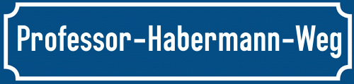 Straßenschild Professor-Habermann-Weg