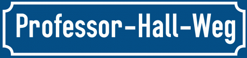 Straßenschild Professor-Hall-Weg