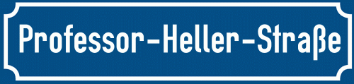 Straßenschild Professor-Heller-Straße