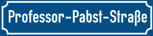 Straßenschild Professor-Pabst-Straße