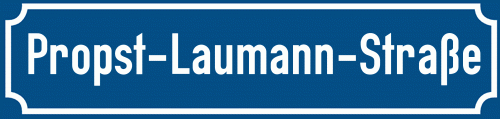 Straßenschild Propst-Laumann-Straße
