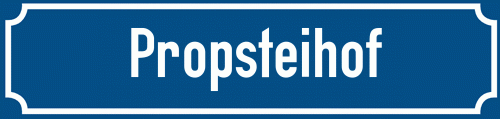 Straßenschild Propsteihof