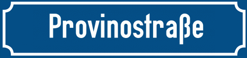 Straßenschild Provinostraße