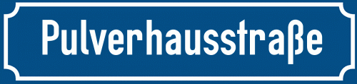 Straßenschild Pulverhausstraße