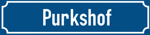 Straßenschild Purkshof