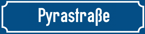 Straßenschild Pyrastraße