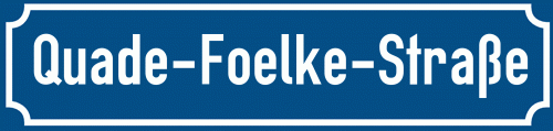 Straßenschild Quade-Foelke-Straße