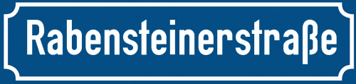 Straßenschild Rabensteinerstraße zum kostenlosen Download