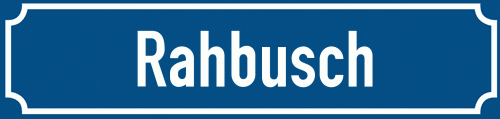 Straßenschild Rahbusch