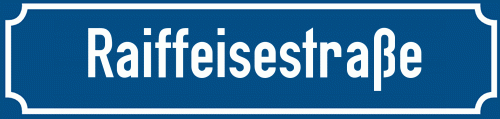 Straßenschild Raiffeisestraße
