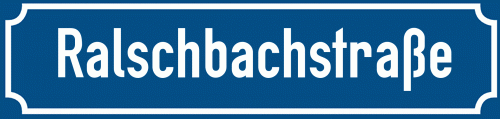 Straßenschild Ralschbachstraße