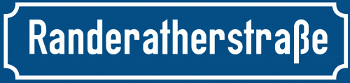 Straßenschild Randeratherstraße zum kostenlosen Download