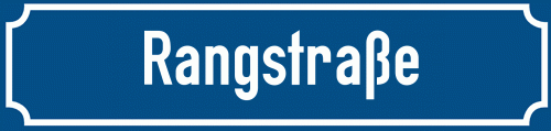 Straßenschild Rangstraße