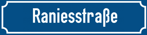 Straßenschild Raniesstraße zum kostenlosen Download