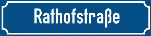 Straßenschild Rathofstraße