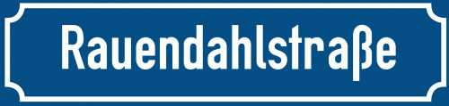 Straßenschild Rauendahlstraße zum kostenlosen Download