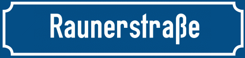 Straßenschild Raunerstraße zum kostenlosen Download