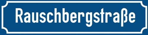 Straßenschild Rauschbergstraße zum kostenlosen Download