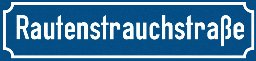 Straßenschild Rautenstrauchstraße