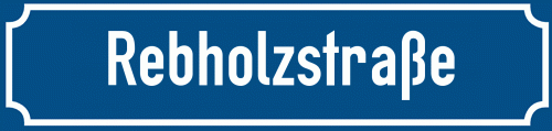 Straßenschild Rebholzstraße