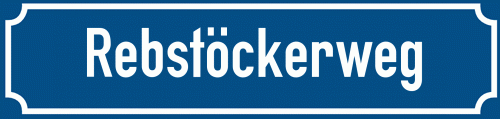 Straßenschild Rebstöckerweg