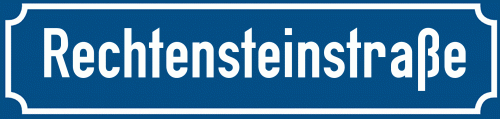 Straßenschild Rechtensteinstraße