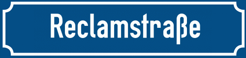 Straßenschild Reclamstraße