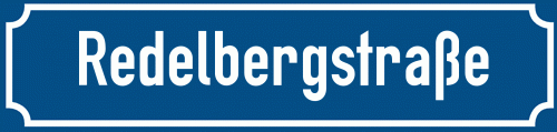 Straßenschild Redelbergstraße zum kostenlosen Download