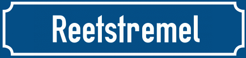 Straßenschild Reetstremel