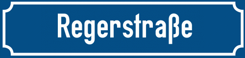 Straßenschild Regerstraße