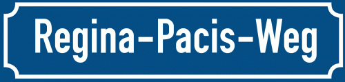 Straßenschild Regina-Pacis-Weg