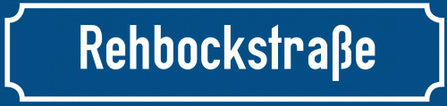 Straßenschild Rehbockstraße zum kostenlosen Download