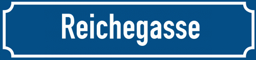 Straßenschild Reichegasse