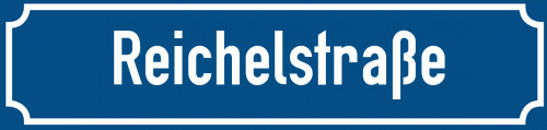 Straßenschild Reichelstraße
