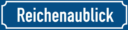 Straßenschild Reichenaublick
