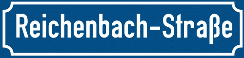 Straßenschild Reichenbach-Straße