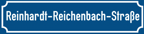 Straßenschild Reinhardt-Reichenbach-Straße