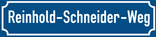 Straßenschild Reinhold-Schneider-Weg