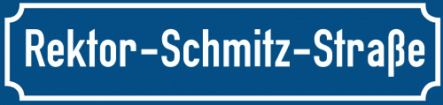 Straßenschild Rektor-Schmitz-Straße