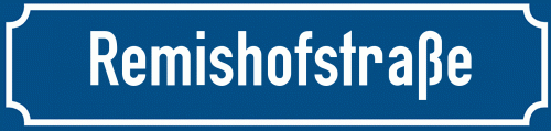 Straßenschild Remishofstraße