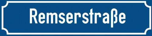 Straßenschild Remserstraße