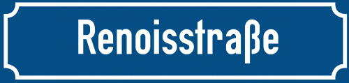 Straßenschild Renoisstraße